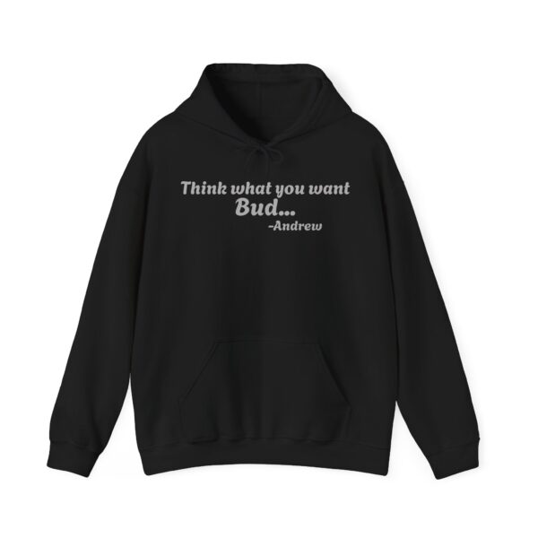 Bazinga The Andrew Hoodie